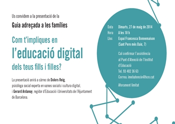 Presentació de la  Guia adreçada a les famílies  “Com t’impliques en l’educació digital dels teus fills i filles?”