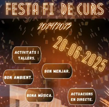 Festa de final de curs: 20 de juny a les 18h. No te la perdis!