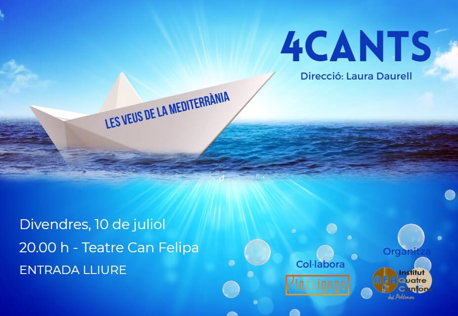 “Veus de la Mediterrània”: No us perdeu el concert de la Coral 4CANTS a Can Felipa!