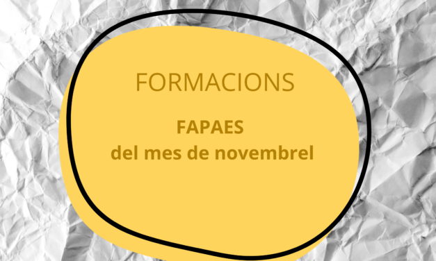 Formacions FAPAES pel mes de novembre